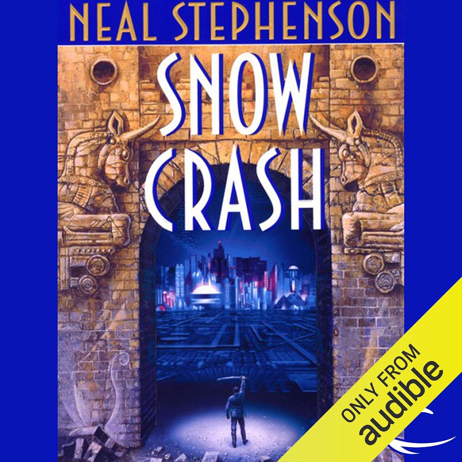 Snow Crash by Neal Stephenson